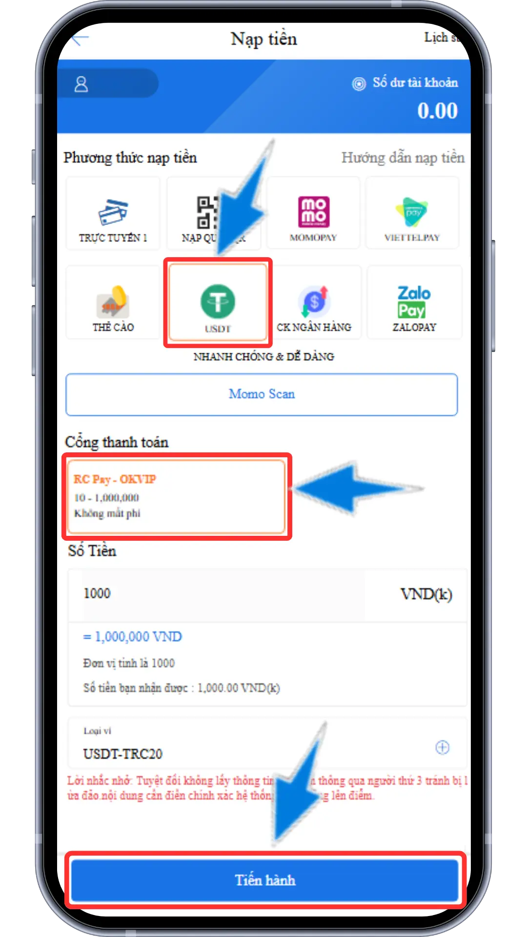 Bước 2: Chọn USDT- Chọn 1 cổng nạp đang hiển thị - Điền số điểm bạn muốn nạp, lưu ý 1 điểm = 1,000VND - Ấn Tiến Hành